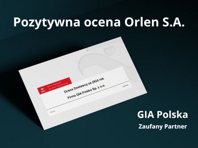 GIA Polska wśród sprawdzonych dostawców Orlen S.A. w 2024 roku